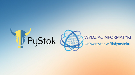 Współpraca Wydziału Informatyki z grupą PyStok