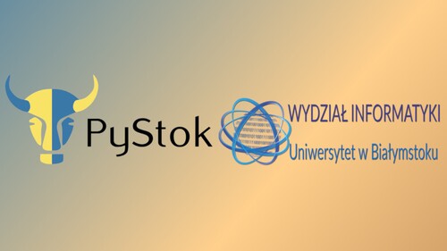 Współpraca Wydziału Informatyki z grupą PyStok