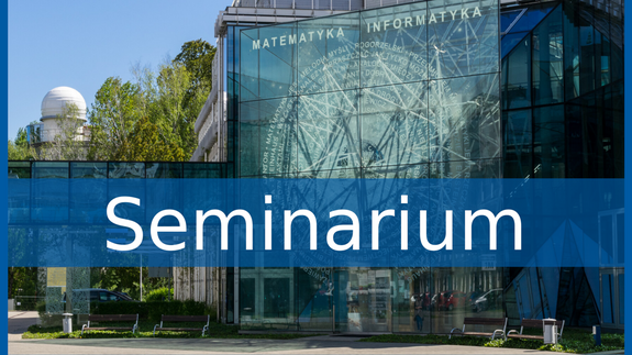 Seminarium Instytutu Informatyki