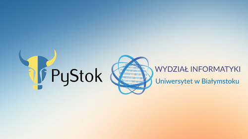 Współpraca Wydziału Informatyki z grupą PyStok